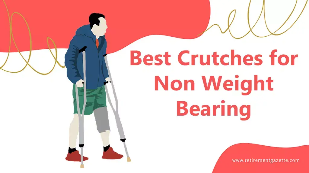 Non weight bearing crutches