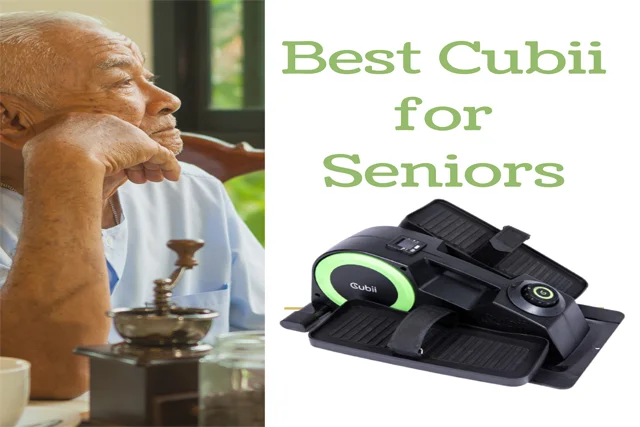 Cubii Reviews for Seniors